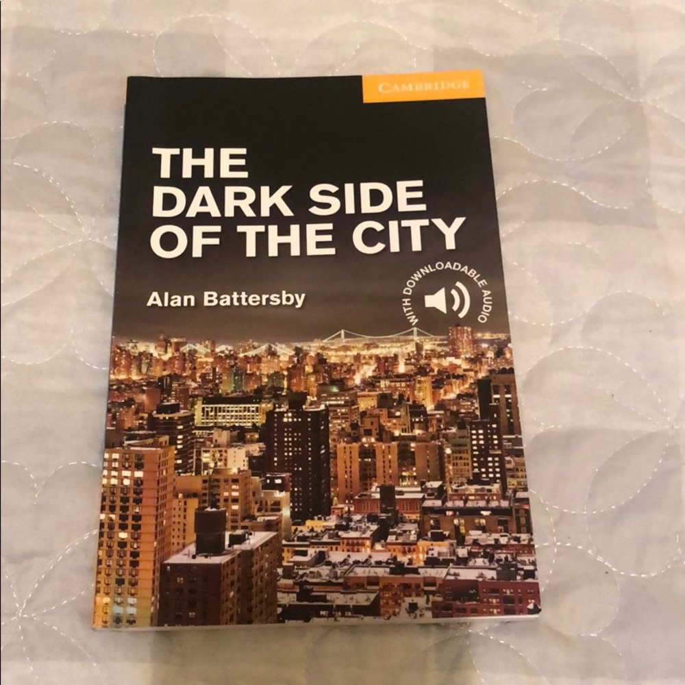 THE DARK SIDE OF THE CITY